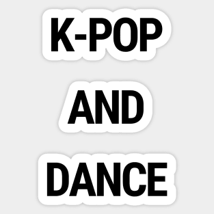 K-Pop and dance Sticker